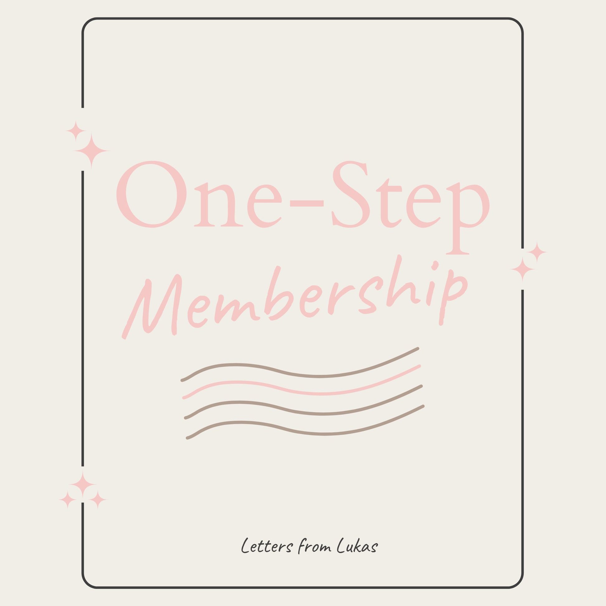 One-Step Membership
