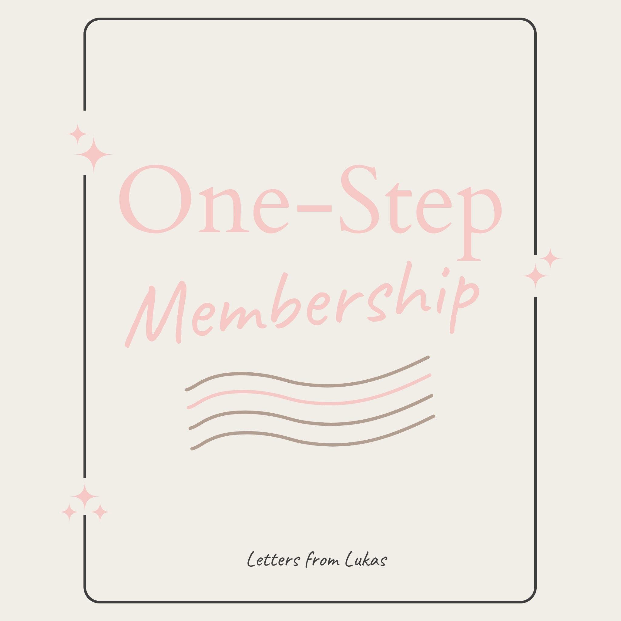 One-Step Membership